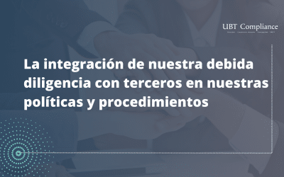 La integración de nuestra debida diligencia con terceros en nuestras políticas y procedimientos