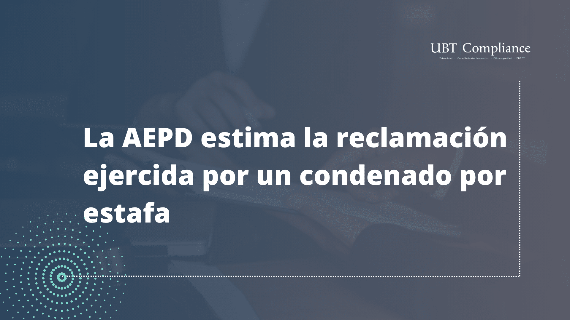 La AEPD estima la reclamación por fraude