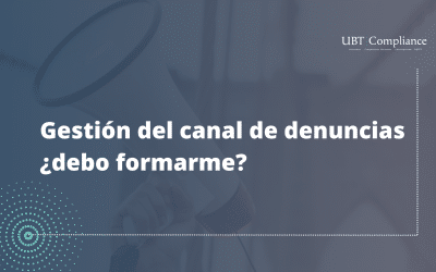 Gestión del canal de denuncias ¿debo formarme?